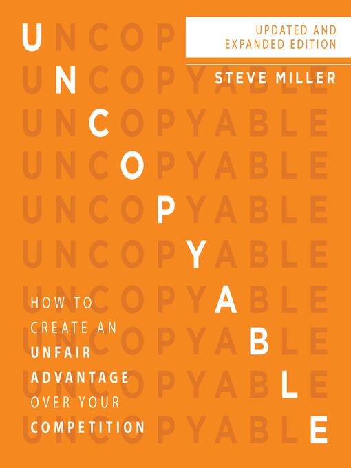 Title details for Uncopyable by Steve Miller - Available